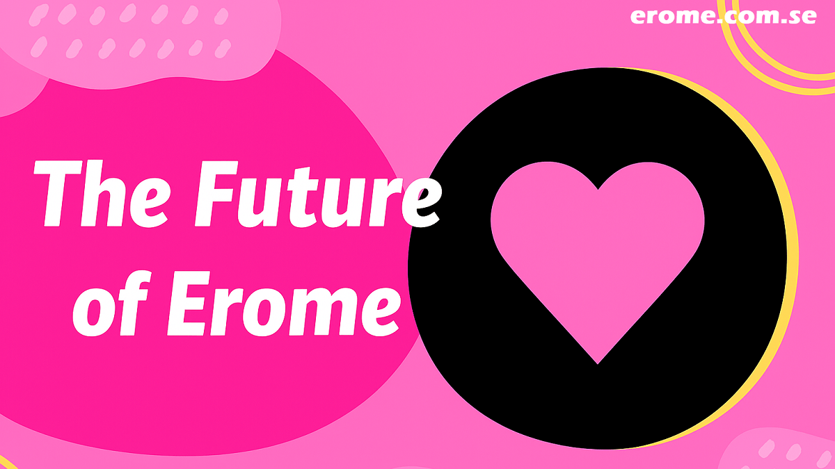 The future of Erome